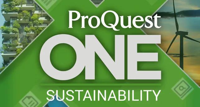 新资源 | ProQuest One Sustainability